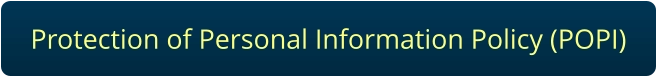 Protection of Personal Information Policy (POPI)