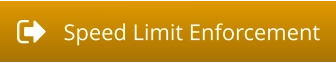 Speed Limit Enforcement