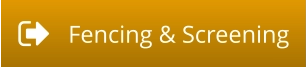 Fencing & Screening